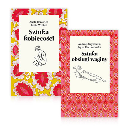Pakiet 2 książek: Sztuka obsługi waginy i Sztuka kobiecości