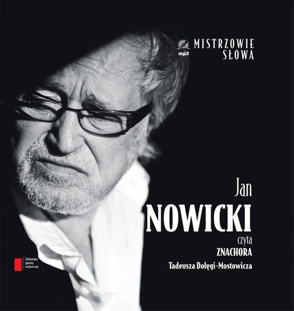 Tadeusz Dołęga-Mostowicz "Znachor" czyta Jan Nowicki